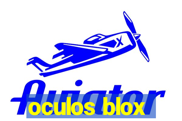 oculos blox